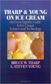 Tharp & Young on Ice Cream: An Encyclopedic Guide to Ice Cream Science and Technology