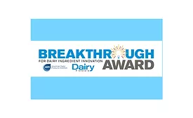 Breakthrough Award for Dairy Ingredient Innovation