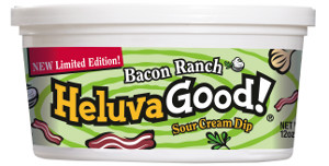 Heluva Good! bacon ranch dip