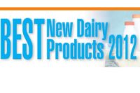 Dairy Foods Best new dairy products 2012 editors choice award