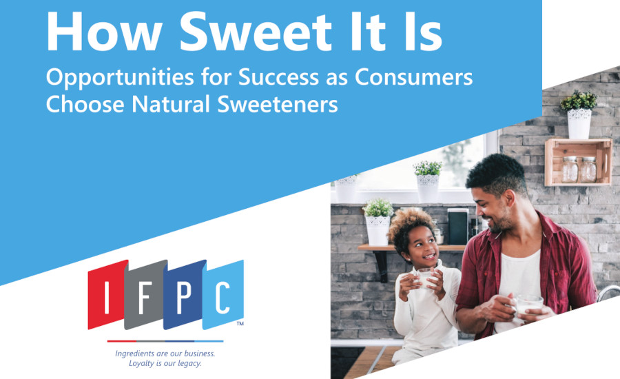 IFPC Sweetener Playbook – How Sweet It Is